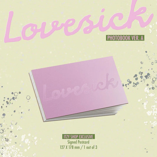 [PRE-ORDER] 채령(CHAERYEONG) of 있지(ITZY) - Lovesick 1st Mini Album [US ITZY SHOP EXCLUSIVE SIGNED] [Photobook A Version]