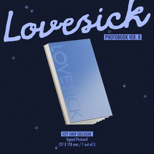 [PRE-ORDER] 채령(CHAERYEONG) of 있지(ITZY) - Lovesick 1st Mini Album [US ITZY SHOP EXCLUSIVE SIGNED] [Photobook B Version]