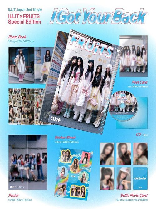 ILLIT Japanese 2nd Single 'I Got Your Back' [Limited Edition / ILLIT x FRUiTS Special Edition]