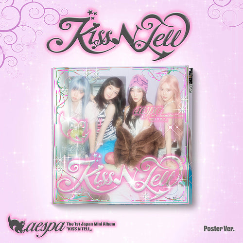 AESPA 1st Japan Mini Album KISS N TELL [POSTER Ver.]