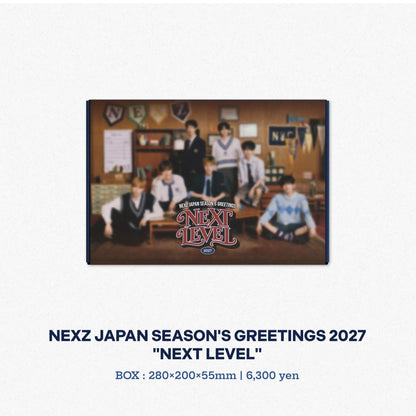 [PRE-ORDER] NEXZ JAPAN SEASON'S GREETINGS 2027 “NEXT LEVEL” [Regular Edition]