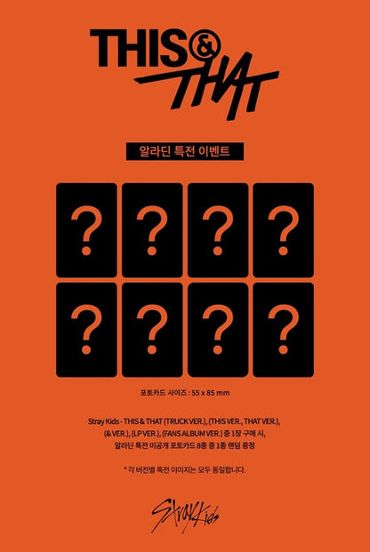 PREORDER ALADIN POB Stray Kids –  [THIS & THAT] (& VER.)