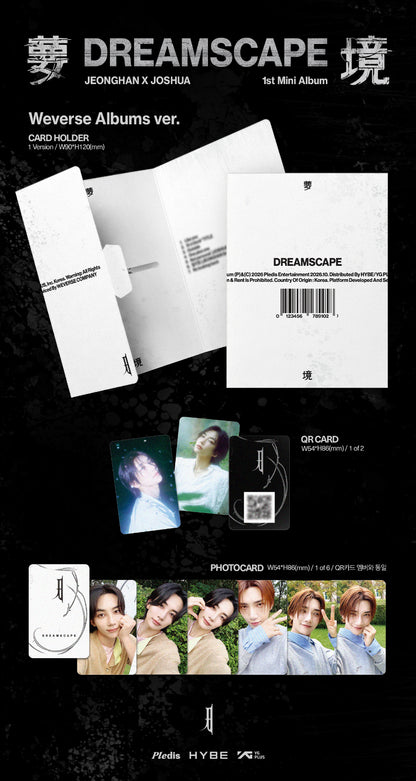 [PRE-ORDER] 정한X조슈아(JEONGHAN X JOSHUA of SEVENTEEN)- DREAMSCAPE [Weverse Albums Ver.]