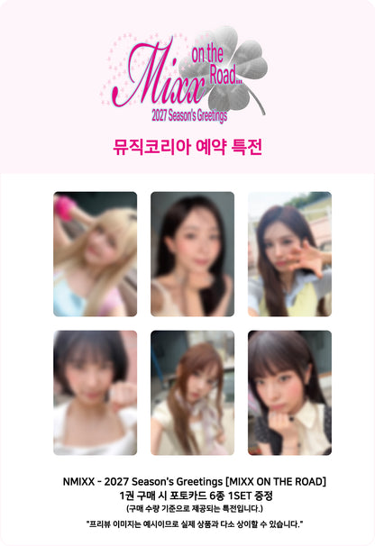 [PRE-ORDER] 엔믹스(NMIXX) - 2027 Season's Greetings [MIXX ON THE ROAD] [MUSIC KOREA BENEFIT]